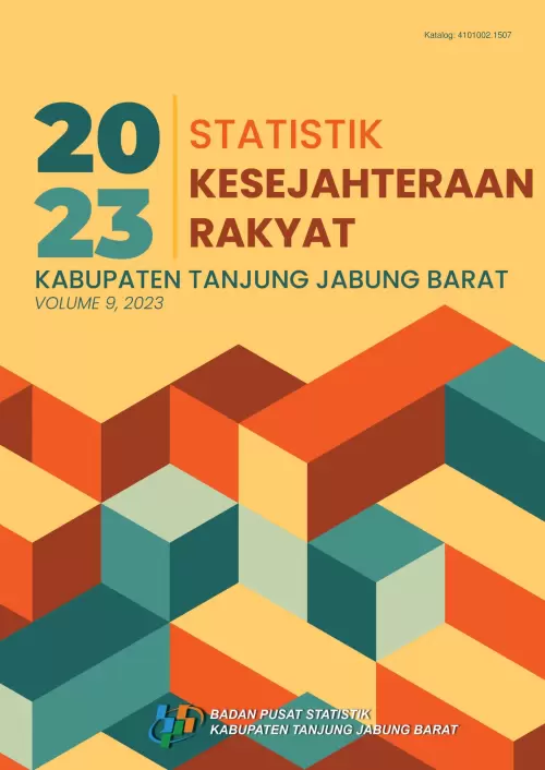 Statistik Kesejahteraan Rakyat Kabupaten Tanjung Jabung Barat 2023