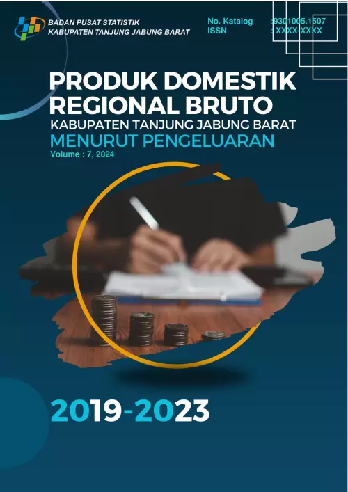 Produk Domestik Regional Bruto Kabupaten Tanjung Jabung Barat Menurut Pengeluaran 2019 - 2023